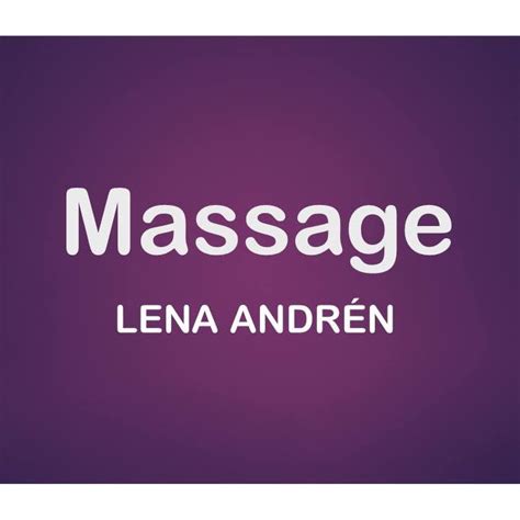 lenas massage|Lenas Massage 